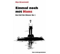Einmal Noch Mit Hans (ebook)
