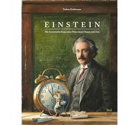Einstein: Die fantastische Reise einer Maus durch Raum und Zeit
