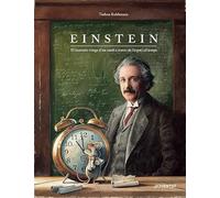 Einstein: El fantàstic viatge d'un ratolí a través de l'espai i el temps (ALBUMES ILUSTRADOS)