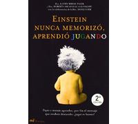 Einstein nunca memorizó, aprendió jugando: 1 (MR Prácticos)