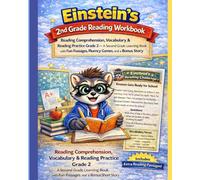 Einstein’s 2nd Grade Reading Workbook: Reading Comprehension, Vocabulary & Reading Practice Grade 2 - A Second Grade Learning Book with Fun Passages, Fluency Games, and a Bonus Short Story