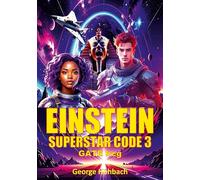 Einstein Superstar Code 3: Gate hcg