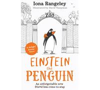 Einstein the Penguin: A funny action adventure story for kids - “a delight” SUNDAY TIMES (Einstein the penguin, 1)