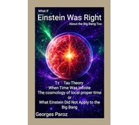 Einstein Was Right: When Time Was Infinite