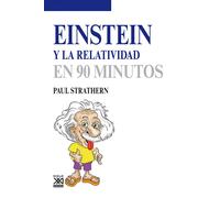 Einstein y la relatividad (en 90 minutos) | Paul Strathern