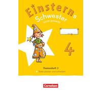 Einsterns Schwester 4. Schuljahr- Leicht gemacht - Sprache und Lesen - Neubearbeitung 2022 - Themenheft 3 - Texte verfassen: Verbrauchsmaterial
