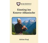 Einstieg ins Kosovo-Albanische