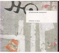 Einsturzende Neubauten - Silence Is Sexy