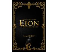 Eion: The Mind Bound Son: 3 (Fated Blood Series)