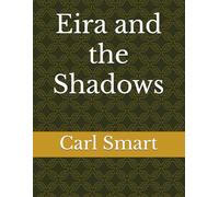 Eira and the Shadows