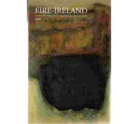 Eire - Ireland: An Intedisciplinary Journal of Irish Studies - Fomhar / Geinhreadh - Fall / Winter Double Issue - 1996