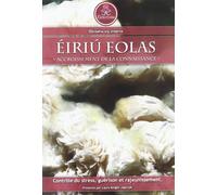 Éiriú Eolas : Un programme révolutionnaire permettant contrôle de stress, guérison et rajeunissement [DVD]