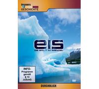Eis - Die Welt im Wandel - Discovery Durchblick [Alemania] [DVD]