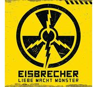 Eisbrecher - Liebe Macht Monster