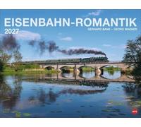 Eisenbahn-Romantik Posterkalender 2027: Besonderer Wandkalender mit 12 traumhaften Fotos von seltenen Zügen und romantischen Landschaften. Foto-Kalender 2027. 44 x 34 cm.