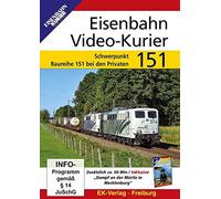 Eisenbahn Video-Kurier 151 - Schwerpunkt Baureihe 151 bei den Privaten [DVD]