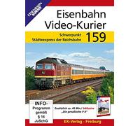 Eisenbahn Video-Kurier 159 [Alemania] [DVD]