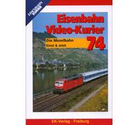 Eisenbahn Video-Kurier 74 - Die Moselbahn Einst & Jetzt [Alemania] [DVD]