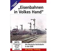 "Eisenbahnen in Volkes Hand" - Die Deutsche Reichsbahn in der DDR [DVD]