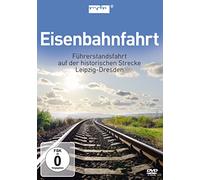 Eisenbahnfahrt - Führerstandsfahrt Leipzig-Dresden [DVD]