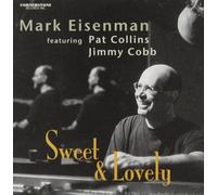 Eisenman, Mark - Sweet and Lovely