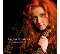 Eisenreich,Martina - Wundergeige