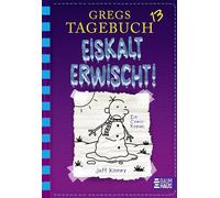 Eiskalt erwischt! – 13 (Gregs Tagebuch, 13) – Baumhaus Verlag