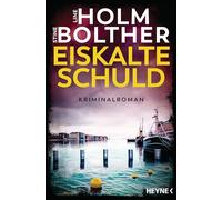 Eiskalte Schuld: Kriminalroman - Die Co-Autorinnen von Jussi Adler-Olsen mit ihrer eigenen Krimireihe: 3