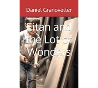 Eitan and the Lot of Wonders (Kugel Acres)