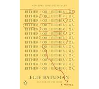 Elif Batuman Either/Or (Tapa blanda) (Importación USA)
