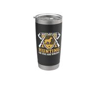 Either You Love Hunting Or You Are Wrong Hunter Life Vaso térmico de acero inoxidable de doble pared