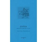 Eivissa (ed. català): Arquitectura de la llum (COLECCION PATRIMONIO DE LA HUMANIDAD)