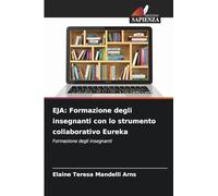 EJA: Formazione degli insegnanti con lo strumento collaborativo Eureka: Formazione degli insegnanti