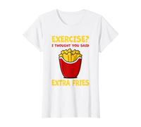 ¿Ejercicio? Pensé Que dijiste Papas Fritas Extra Amante de la Comida rápida Camiseta gráfica económica, Mujer, Blanco, M