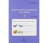 Ejercicios apra la recuperación de la dislexia-3: 10-12 años