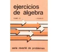 Ejercicios De Algebra (t.2)