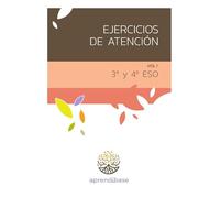 Ejercicios de Atención. 3º y 4º de ESO. Vol 1.
