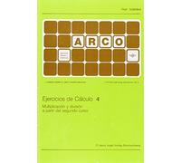 Ejercicios de cálculo 4. Multiplicaciones y divisiones