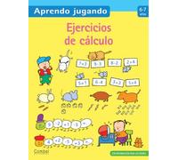 Ejercicios De Calculo 6-7 Años (aprendo Jugando)