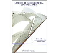 Ejercicios de cálculo diferencial de varias variables: 81 (Manuales Universitarios)