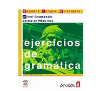 Ejercicios de gramática. Nivel Avanzado