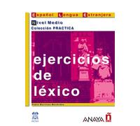 Ejercicios de léxico. Nivel Medio