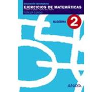 Ejercicios De Matematicas Cuaderno Álgebra (3ºeso)