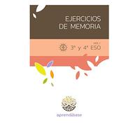 Ejercicios de Memoria. 3º y 4º E.S.O. 1º Volumen.