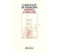 Ejercicios de memoria (Salamandra Narrativa)