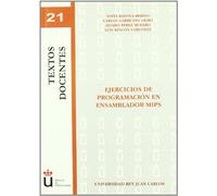 Ejercicios de programación en ensamblador MIPS (Colección Textos Docentes)