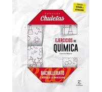 Ejercicios De Química Para Bachillerato - 9788467044522 (CHULETAS)