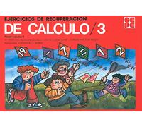 Ejercicios de Recuperación de Cálculo 3: 25 (Matemáticas)