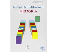Ejercicios de rehabilitación II : memoria