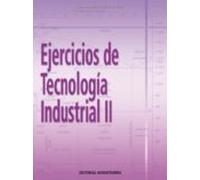 Ejercicios De Tecnología Industrial II